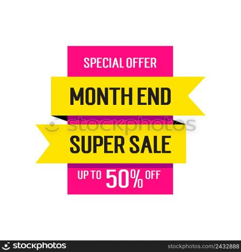 Month end super sale lettering on ribbon. Special offer inscription can be used for leaflets, posters, banners