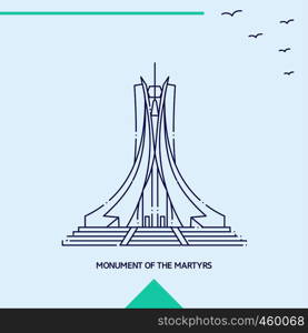 MONUMENT OF THE MARTYRS skyline vector illustration