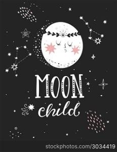 Moon child poster with full moon.. Moon child poster with hand drawn lettering. Vector illustration.