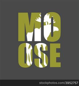 Moose. Wild animal silhouette text on a gray background.&#xA;