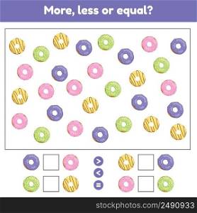 More, less or equal. Educational math game for kids preschool and school age. Donuts. Vector illustration.. More, less or equal. Educational math game for kids preschool and school age. Donuts.