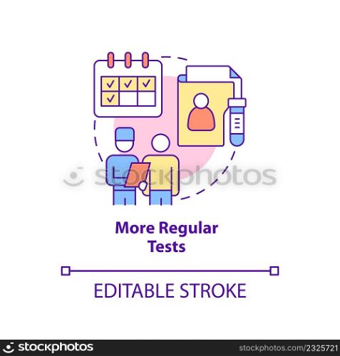 More regular tests concept icon. Clinical trials advantage for participant abstract idea thin line illustration. Isolated outline drawing. Editable stroke. Arial, Myriad Pro-Bold fonts used. More regular tests concept icon