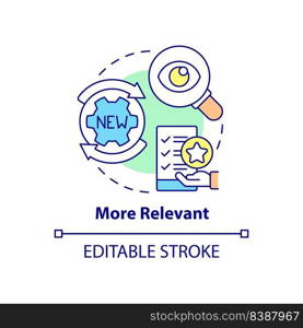 More relevant concept icon. Implement new strategy. Benefit of workplace adaptability abstract idea thin line illustration. Isolated outline drawing. Editable stroke. Arial, Myriad Pro-Bold fonts used. More relevant concept icon