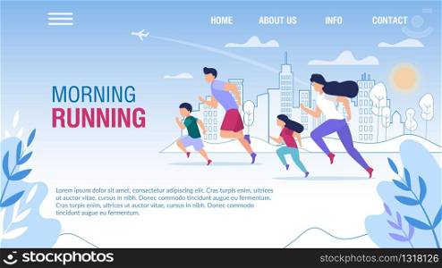 Morning Family Running Motivating Trendy Flat Landing Page. Cartoon Father, Mother, Son and Daughter Joging on City Street. Urban Skyscrapers on Landscape. Sport and Health. Vector Illustration. Morning Family Running Motivating Landing Page