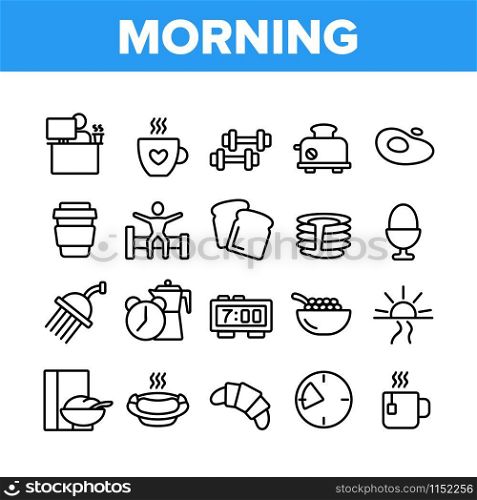 Morning Food And Tools Collection Icons Set Vector Thin Line. Morning Coffee Cup And Breakfast, Douche And Working Place, Sunrise And Clock Concept Linear Pictograms. Monochrome Contour Illustrations. Morning Food And Tools Collection Icons Set Vector
