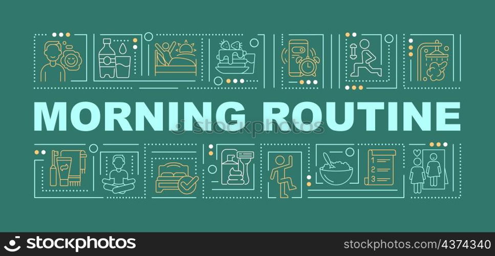 Morning routine activity word concepts green banner. Health care. Infographics with linear icons on background. Isolated typography. Vector outline color illustration with text. Arial-Black font used. Morning routine activity word concepts green banner