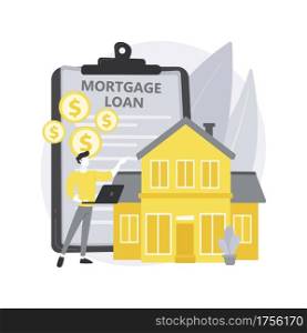 Mortgage loan abstract concept vector illustration. Home bank credit, down payment, real estate services, house loan pay off, investment portfolio, family financial burden abstract metaphor.. Mortgage loan abstract concept vector illustration.