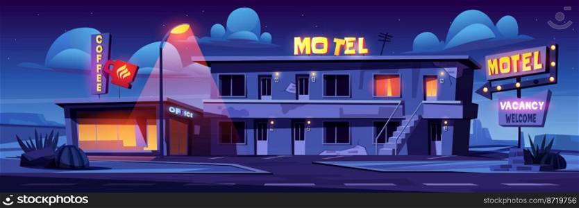 Motel at night highway roadside, old building facade with illuminated road sign and small cafe in desert area. Accommodation for car travelers, touristic 24 hours service, Cartoon vector illustration.. Motel at night highway roadside, building facade