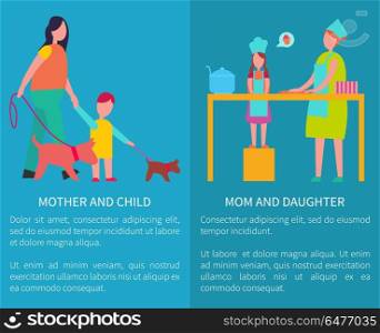 Mother and Daughter Cooking Isolated Illustration. Mom and daughter, mother with child vector posters on blue background with text and girl in apron cooking cake, walking with pet illustrations