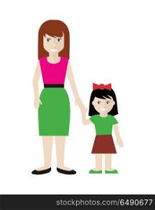 Mother and Daughter illustration in Flat Design.. Mother and daughter vector in flat design. Smiling woman with little, cute girl holding hands. Childhood, family relations, motherhood and parenting illustrating. Isolated on white background.