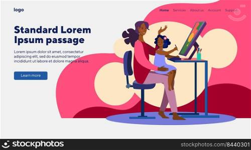 Mother and little daughter using graphic editor together. Designer working with kid flat vector illustration. Drawing, freelance, motherhood concept for banner, website design or landing web page