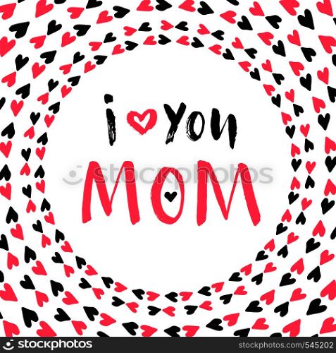 Mother Day greeting card. Vector printable poster. Hand lettering.. Mother Day greeting card. Vector printable poster. Hand lettering