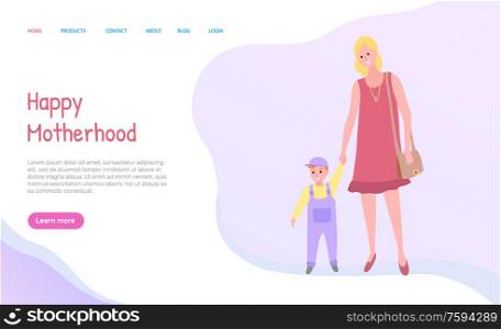 Mother holding son, full length and portrait view of walking parent with child in casual clothes, going together outdoor, happy motherhood vector. Website or webpage template, landing page flat style. Mom and Sun Walking Together Outdoor Web Vector