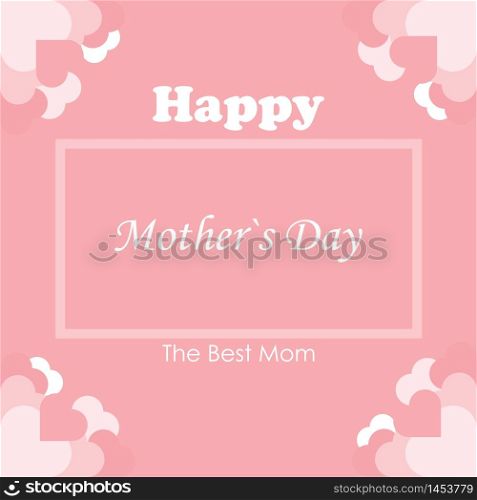 Mother`s day banner, vector love mom, pink background.