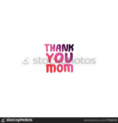 Mother?s day hand drawn phrase. Text in coral and deep violet colors. Thank you mom. Mother?s Day Hand Lettering Phrase