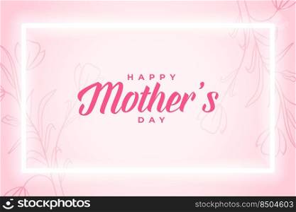 mothers day floral decorative beautiful card design