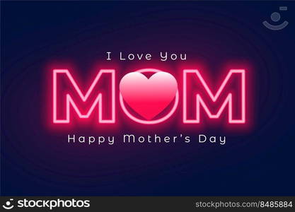 mothers day neon style card design. mothers day neon style card design vector illustration