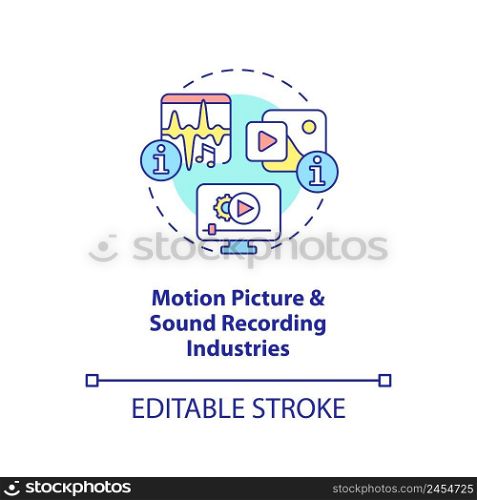 Motion picture and sound recording industries concept icon. Information sector part abstract idea thin line illustration. Isolated outline drawing. Editable stroke. Arial, Myriad Pro-Bold fonts used. Motion picture and sound recording industries concept icon