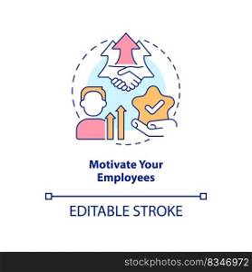 Motivate your employees concept icon. HR encouragement. Workforce empowerment abstract idea thin line illustration. Isolated outline drawing. Editable stroke. Arial, Myriad Pro-Bold fonts used . Motivate your employees concept icon