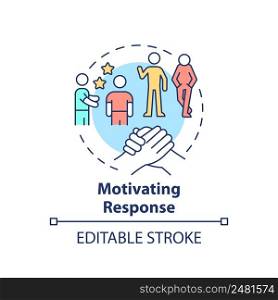 Motivating response concept icon. Characteristic of communication abstract idea thin line illustration. Influencing others. Isolated outline drawing. Editable stroke. Arial, Myriad Pro-Bold fonts used. Motivating response concept icon