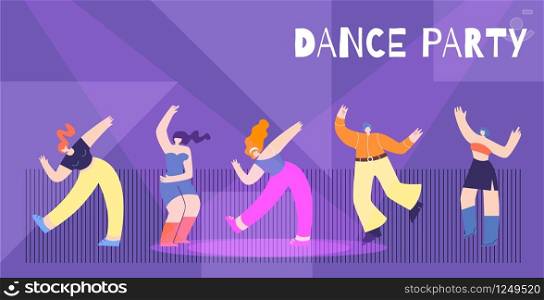 Motivation Dance Party Flat Card Dancing People Having Fun Clubbing under Disco Lights on Stage Cartoon Vector Illustration Banner Template Inspiration Best Choice for Night Event Concept. Motivation Dance Party Flat Card Banner Template