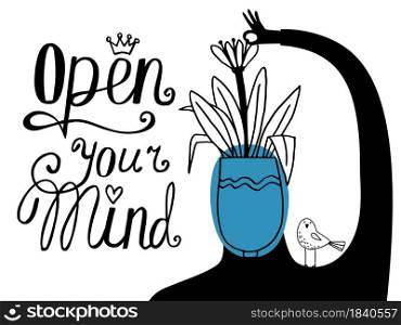 Motivation illustration with flower instead of head and inscription Open your Mind