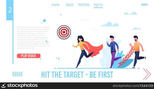 Motivation Landing Page for Video Business Courses, Coaching, Training. Hit Target and Be First. Cartoon Woman in Super Hero Red Cloak and Two Men Running after Characters. Vector Flat Illustration. Motivation Landing Page for Video Business Courses