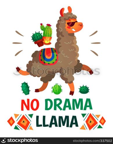 Motivation lettering with No drama llama. Chilling funny doodle alpaca or peru symbol lama with sunglasses, cactus. Cartoon kids isolated illustration. Motivation lettering with No drama llama. Chilling alpaca or lama cartoon kids illustration