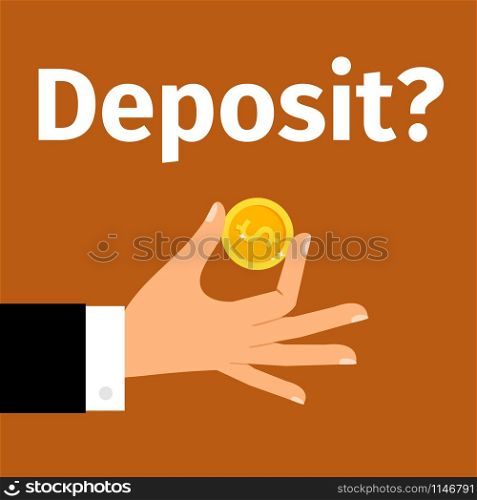 Motivation poster with gestures, money and text deposit. Motivation poster for money deposit