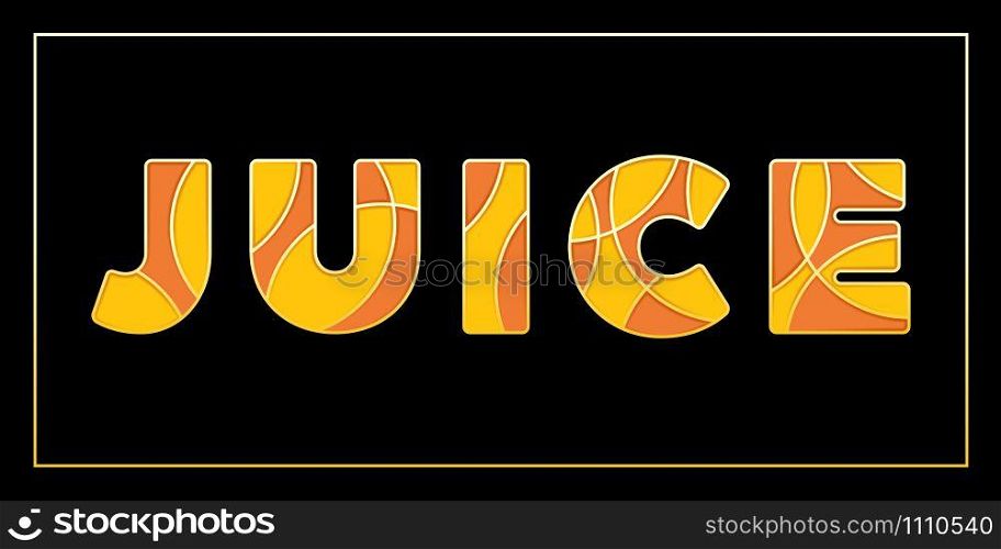 Motivational banner with capital JUICE word. Trendy enamel mosaic isolated vector symbols in warm orange colors on black background. For promo fashion event, sale offer or motivation slogan.. Stylish enamel mosaic uppercase JUICE banner