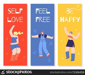 Motivational Color Cards. Vector Flat Illustration Template with Cute Dancing Girls and Lettering in Flat Style. Self Love, Feel Free, Be Happy Color Banner Set Design. Woman Motivational Slogan. Dancing Girls Motivational Color Cards Flat Banner