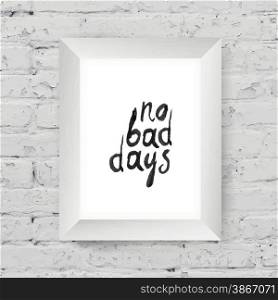 "Motivational poster "small steps every day" in the art wooden frame on on white brick wall"