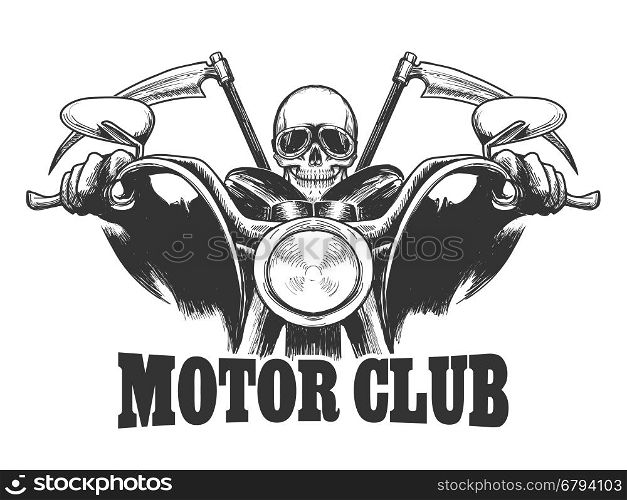 Motor Club Emblem Death on a motorcycle in glasses with scythes. Biker symbol drawn engraving style. Vector illustration
