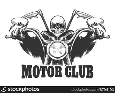 Motor Club Emblem Death on a motorcycle in glasses with scythes. Biker symbol drawn engraving style. Vector illustration