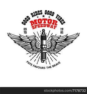 Motor speedway. Emblem template with winged electric spark plug. Design element for poster, logo, label, sign, badge. Vector illustration
