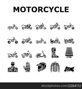 Motorcycle Bike Transport Types Icons Set Vector. Dirtbike And Cruiser, Dual Sport Enduros And Chopper, Sportbike And Electric Motorcycle Line. Rider Jacket Helmet Glyph Pictograms Black Illustrations. Motorcycle Bike Transport Types Icons Set Vector