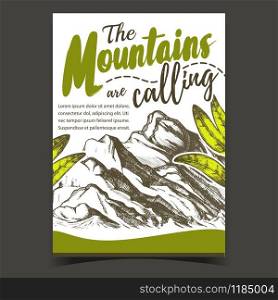 Mountains Calling Hiking Advertising Poster Vector. High Altitude Summit Of Mountains Landscape And Green Leaves. Extreme Sport And Expedition Designed Template Colored Illustration. Mountains Calling Hiking Advertising Poster Vector
