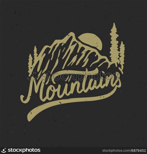 Mountains. Hand drawn illustration with mountains. Design element for poster, t-shirt. Vector illustration