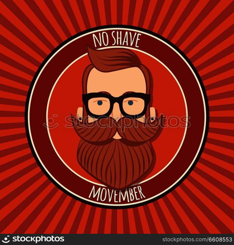 Movember poster design, prostate cancer awareness, hipster man with beard and moustache, vector illustration