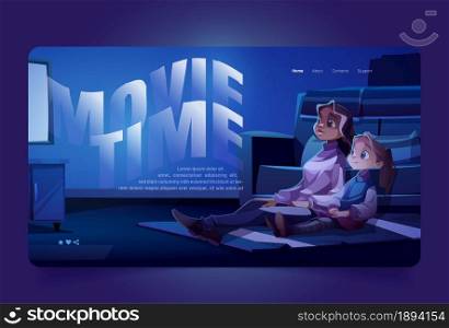 Movie time banner with woman and child watching tv. Vector landing page of family watch cinema with cartoon illustration of mother with girl sitting on blanket in dark living room with television. Vector banner of movie time