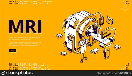 Mri scanner with patient and doctor isometric landing page. Woman in room for magnetic resonance imaging, digital technology in medicine diagnostic, ultrasonography 3d vector line art, web banner. Mri scanner with patient and doctor web banner