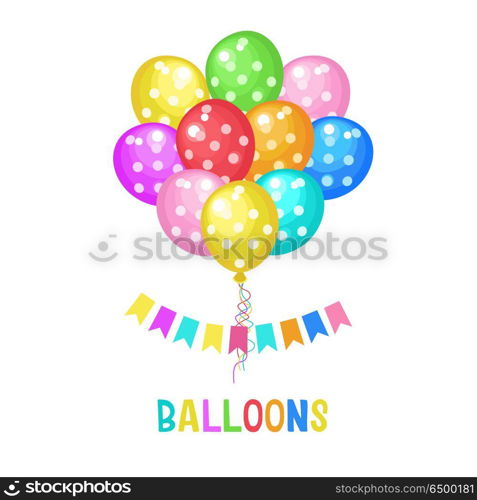 Multicolored balloons. Vector illustration with colored balloons. Different colors and shapes. Vector clipart. Isolated on a white background.