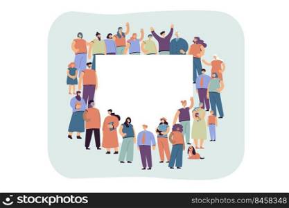 Multicultural crowd of people standing around blank banner flat vector illustration. Cartoon different characters standing together. Community and society concept