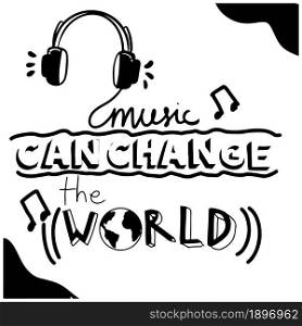 music can change the world text quote