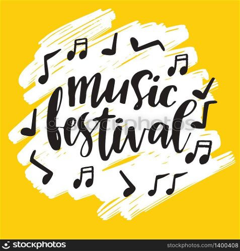 Music festival quote. Bright poster. Calligraphy. Lettering. Vector illustration .. Jazz Music poster. Calligraphy. Lettering. Isolated vector illustration on a white background.