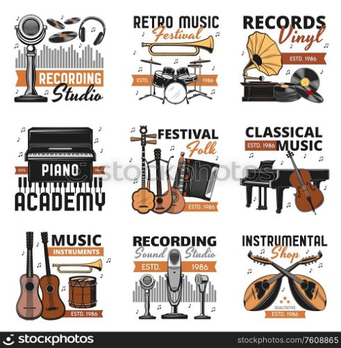 Music instrument sand vinyl records shop, vector icons. Folk and classic orchestra music festival, sound recording studio label, piano play school and instrumental music store signs,. Retro music instruments, vinyl records shop icons