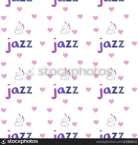 Musical notes, hearts and the inscription Jazz on a white background. Abstract Music Seamless Pattern. Vector Illustration. EPS10