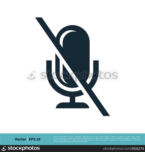 Muted Microphone Icon Vector Logo Template Illustration Design. Vector EPS 10.
