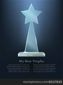 My Best Trophy. Glass Triangle with Star on Top. My best trophy. Contemporary glass prize in shape of triangle with star on top and on glass plate basement. Shiny. Glossy. Crystal. Bright dark blue background. Flat design. Vector illustration