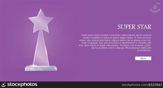 My Best Trophy. Glass Triangle with Star on Top. My best trophy. Contemporary glass prize in shape of triangle with star on top and on glass plate basement. Shiny. Glossy. Crystal. Flat design. Vector illustration. Super star